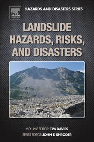 Cover for Tim Davies · Landslide Hazards, Risks, and Disasters (Hardcover Book) (2014)