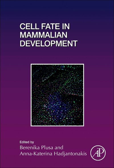 Cover for Kat Hadjantonakis · Cell Fate in Mammalian Development (Gebundenes Buch) (2018)