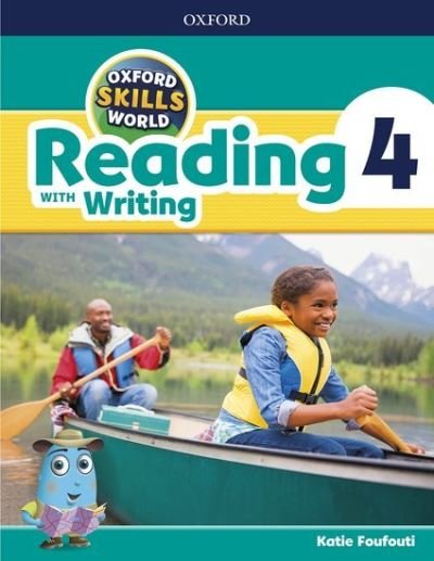 Cover for Editor · Oxford Skills World: Level 4: Reading with Writing Student Book / Workbook - Oxford Skills World (Paperback Book) (2017)