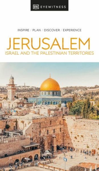 Cover for DK Eyewitness · DK Eyewitness Jerusalem, Israel and the Palestinian Territories - Travel Guide (Paperback Bog) (2024)