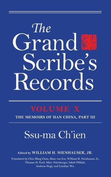 Cover for Ssu-ma Ch'ien · The Grand Scribe's Records, Volume X: Volume X: The Memoirs of Han China, Part III (Gebundenes Buch) (2020)