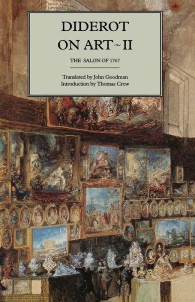 Cover for Diderot · Diderot on Art, Volume II: The Salon of 1767 (Pocketbok) (1995)