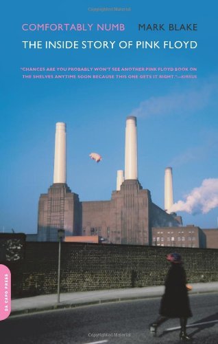 Cover for Mark Blake · Comfortably Numb: The Inside Story of &quot;Pink Floyd&quot; (Paperback Book) (2008)