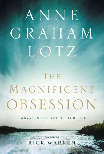 Cover for Anne Graham Lotz · The Magnificent Obsession Participant's Guide with Dvd: Embracing the God-filled Life (Paperback Book) [Pck Pap/dv edition] (2011)