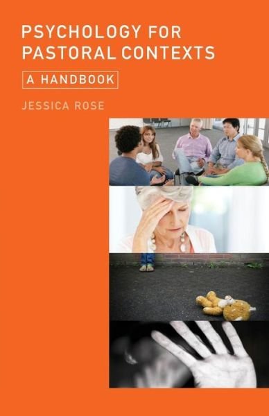 Cover for Jessica Rose · Psychology for Pastoral Contexts: A Handbook (Paperback Bog) (2013)
