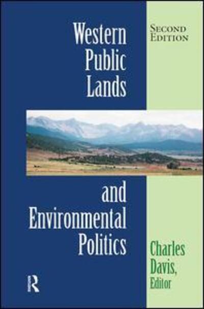 Cover for Charles Davis · Western Public Lands And Environmental Politics (Hardcover Book) (2019)