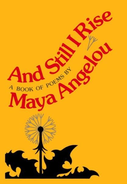 Cover for Maya Angelou · And Still I Rise (Gebundenes Buch) [1st edition] (1978)