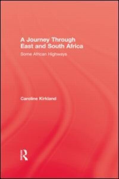 Cover for Caroline Kirkland · Journey Through East And South (Pocketbok) [Reprint edition] (2013)