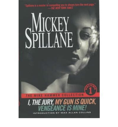 Cover for Mickey Spillane · The Mike Hammer Collection: Volume I (Taschenbuch) (2001)