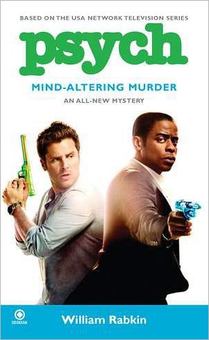 Cover for William Rabkin · Psych: Mind-altering Murder (Paperback Book) (2011)