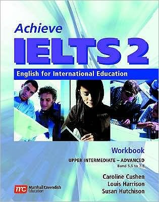 Cover for Harrison, Louis (Department of Radiation Oncology, Memorial Sloan-Kettering, New York, USA) · Achieve IELTS 2 - Workbook + Audio CD (Bog) (2006)