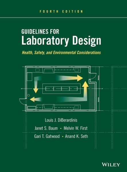 Cover for DiBerardinis, Louis J. (Polaroid Corporation) · Guidelines for Laboratory Design: Health, Safety, and Environmental Considerations (Hardcover Book) (2013)