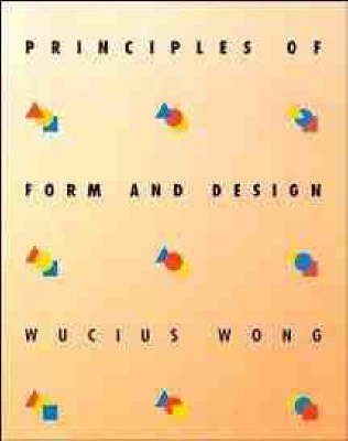 Cover for Wucius Wong · Principles of Form and Design (Pocketbok) (1993)