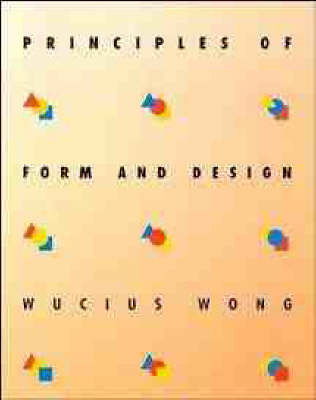 Cover for Wucius Wong · Principles of Form and Design (Pocketbok) (1993)