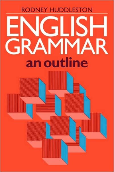 Cover for Huddleston, Rodney (University of Queensland) · English Grammar: An Outline (Pocketbok) (1988)