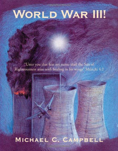 Cover for Michael Craig Campbell · World War Iii! (Paperback Book) (2008)