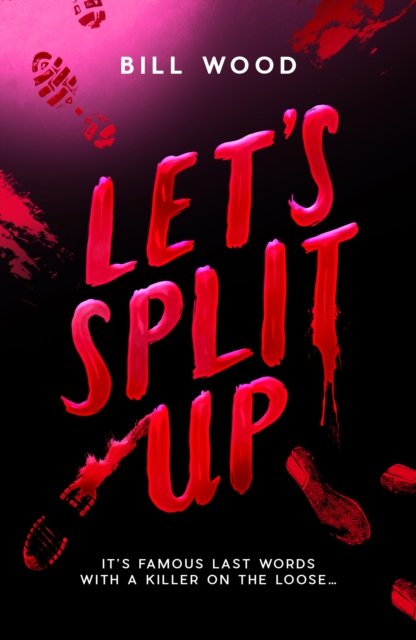 Let's Split Up - Bill Wood - Livros - Scholastic - 9780702338526 - 26 de setembro de 2024