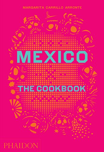 Cover for Margarita Carrillo Arronte · Mexico: The Cookbook (Inbunden Bok) (2014)