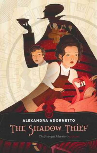 Cover for Alexandra Adornetto · The Shadow Thief - Strangest Adventures (Paperback Bog) (2012)