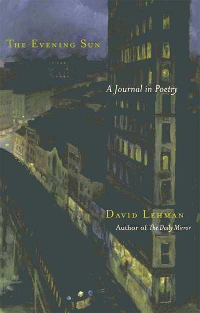 The evening sun - David Lehman - Bøker - Scribner Poetry - 9780743225526 - 15. april 2002