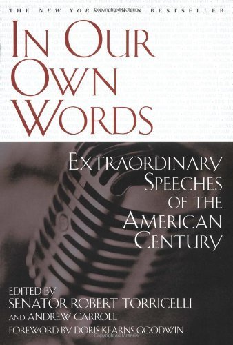 Cover for Andrew Carroll · In Our Own Words: Extraordinary Speeches of the American Century (Paperback Book) (2000)