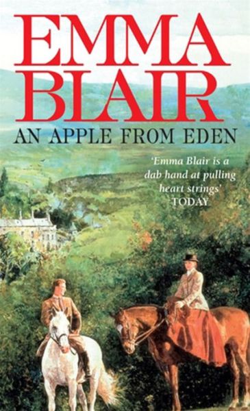 Cover for Emma Blair · An Apple From Eden (Paperback Book) (2009)