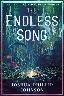 Cover for Joshua Phillip Johnson · The Endless Song (Paperback Book) (2023)