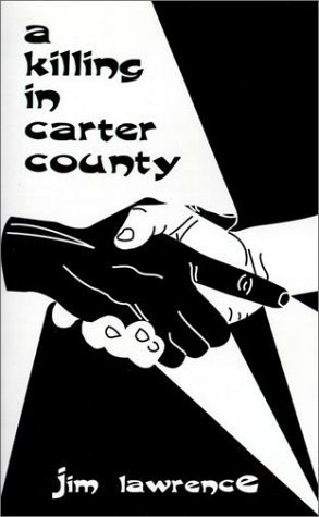 Cover for Jim Lawrence · A Killing in Carter Country (Pocketbok) (2001)