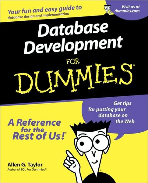 Allen G. Taylor · Database Development For Dummies (Paperback Book) (2000)