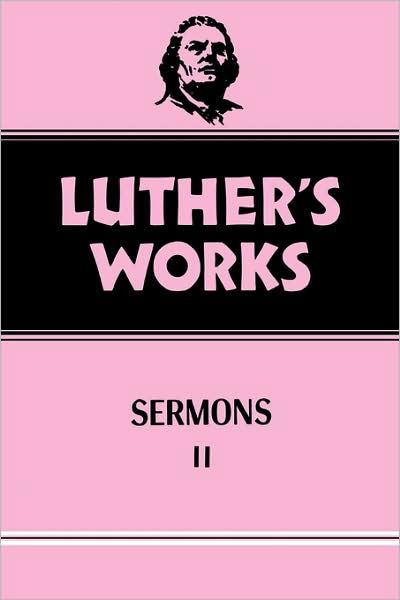 Cover for Hans J. Hillerbrand · Luther's Works, Volume 52: Sermons 2 - Luther's Works (Hardcover Book) (1974)