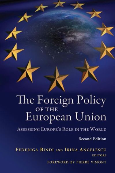 Cover for Federiga Bindi · The Foreign Policy of the European Union: Assessing Europe's Role in the World (Taschenbuch) [Second edition] (2012)