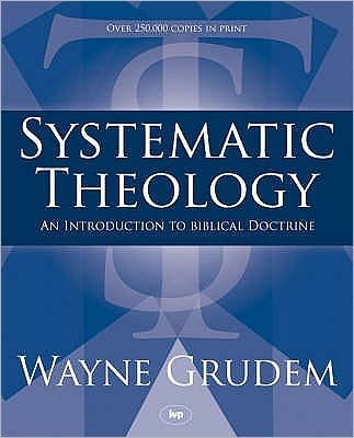 Systematic Theology - Wayne Grudem - Books - Inter-Varsity Press - 9780851106526 - November 3, 1994