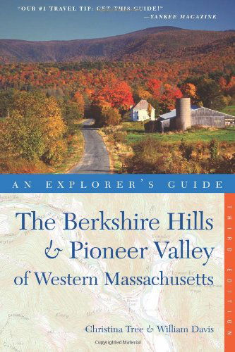 Cover for Christina Tree · Explorer's Guide Berkshire Hills &amp; Pioneer Valley of Western Massachusetts - Explorer's Complete (Paperback Book) [Third edition] (2011)