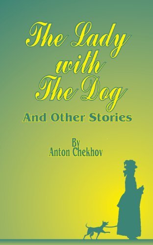 Cover for Anton Pavlovich Chekhov · The Lady with the Dog: And Other Stories (Paperback Book) (2001)