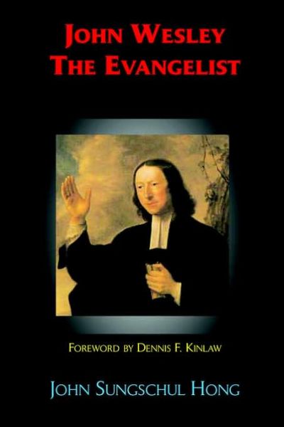 Cover for John Sungschul Hong · John Wesley the Evangelist (Paperback Book) (2006)