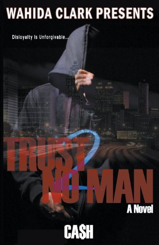 Cover for Cash · Trust No Man 2 (Wahida Clark Presents Publishing) (Paperback Book) (2009)