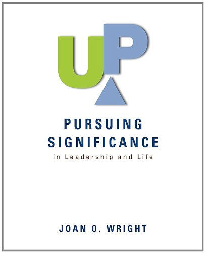 Cover for Joan O'sullivan Wright · Up: Pursuing Significance in Leadership and Life (Paperback Book) (2012)