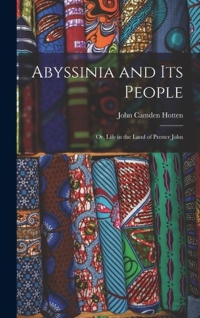 Cover for John Camden Hotten · Abyssinia and Its People (Bok) (2022)