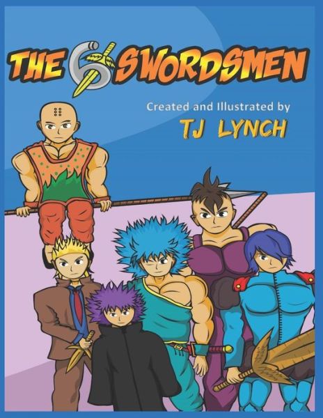 Cover for Tj Lynch · The 6 Swordsmen (Paperback Book) (2019)