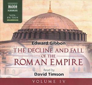 The Decline and Fall of the Roman Empire, Volume IV - Edward Gibbon - Music - NAXOS - 9781094010526 - August 6, 2019