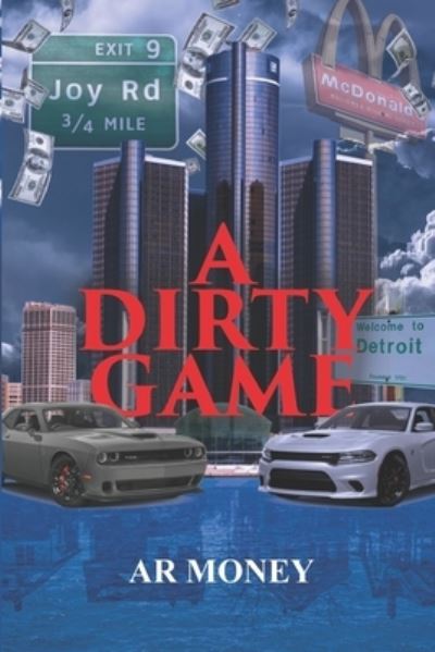 Cover for Ar Money · A Dirty Game (Paperback Book) (2019)