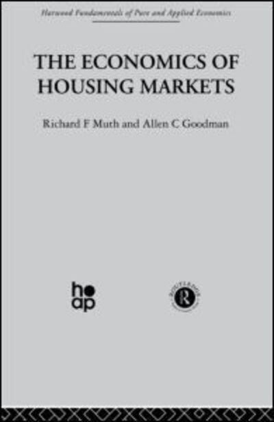The Economics of Housing Markets - A. Goodman - Bücher - Taylor & Francis Ltd - 9781138008526 - 27. Februar 2014