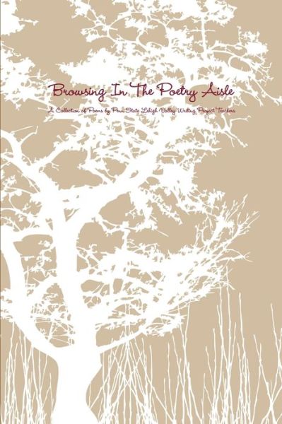 Cover for Penn State Lehigh Va Writing Project · Browsing in the Poetry Aisle (Book) (2012)