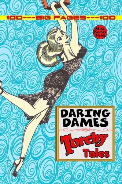 Cover for Mini Komix · Daring Dames: Torchy Tales (Paperback Book) (2015)