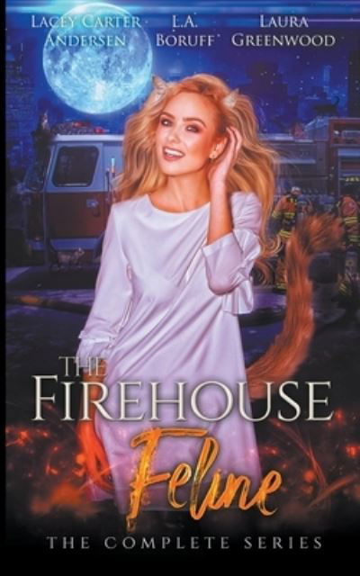 Cover for Laura Greenwood · The Firehouse Feline (Pocketbok) (2021)