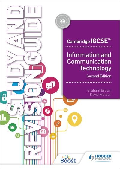 Cover for David Watson · Cambridge IGCSE Information and Communication Technology Study and Revision Guide Second Edition (Paperback Book) (2022)