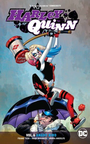 Cover for Frank Tieri · Harley Quinn Volume 6: Angry Bird (Paperback Book) (2018)