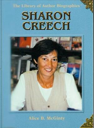 Cover for Alice B. Mcginty · Sharon Creech (The Library of Author Biographies) (Paperback Book) (2005)