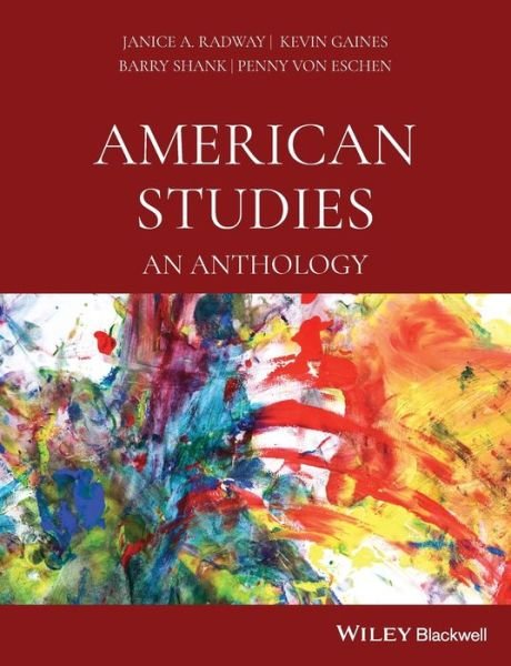 Cover for JA Radway · American Studies: An Anthology (Taschenbuch) (2009)
