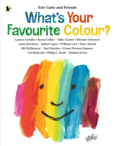 Cover for Eric Carle · What's Your Favourite Colour? (Paperback Book) (2018)